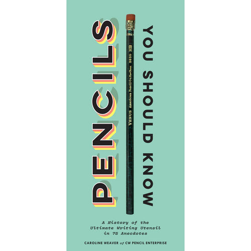 Pencils You Should Know
