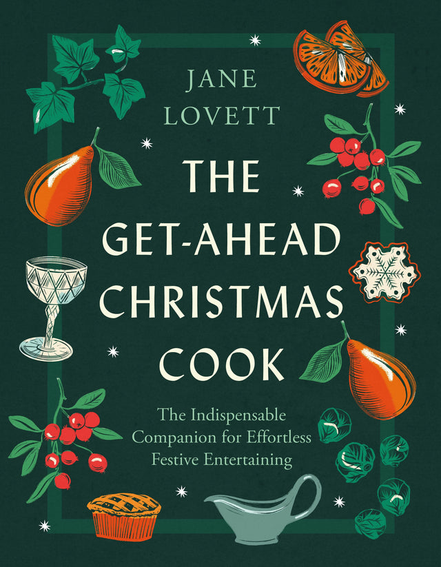 The Get Ahead Christmas Cook