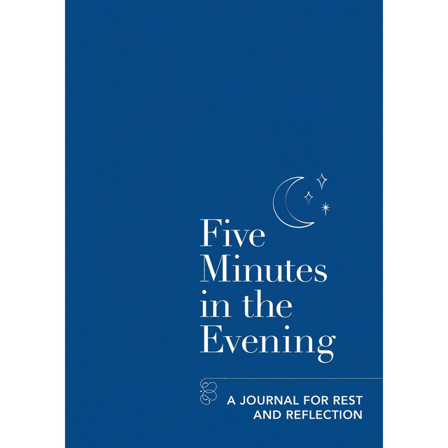 5 Minutes in the Evening: A Journal for Rest & Reflect