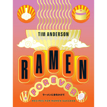 Load image into Gallery viewer, Ramen Forever