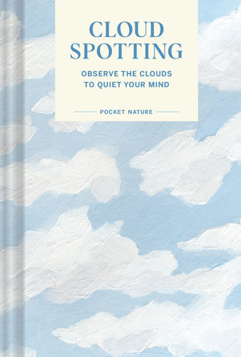 Pocket Nature: Cloud Spotting