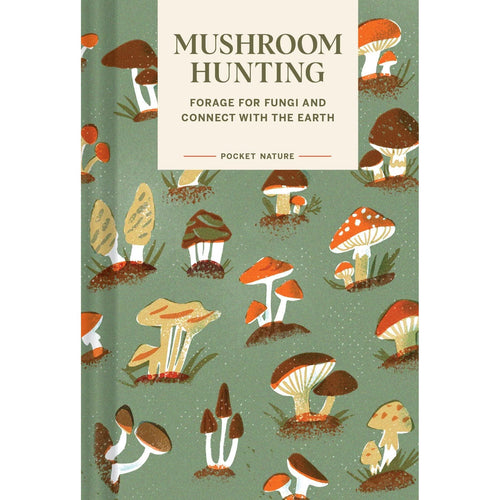 Pocket Nature: Mushroom Hunting