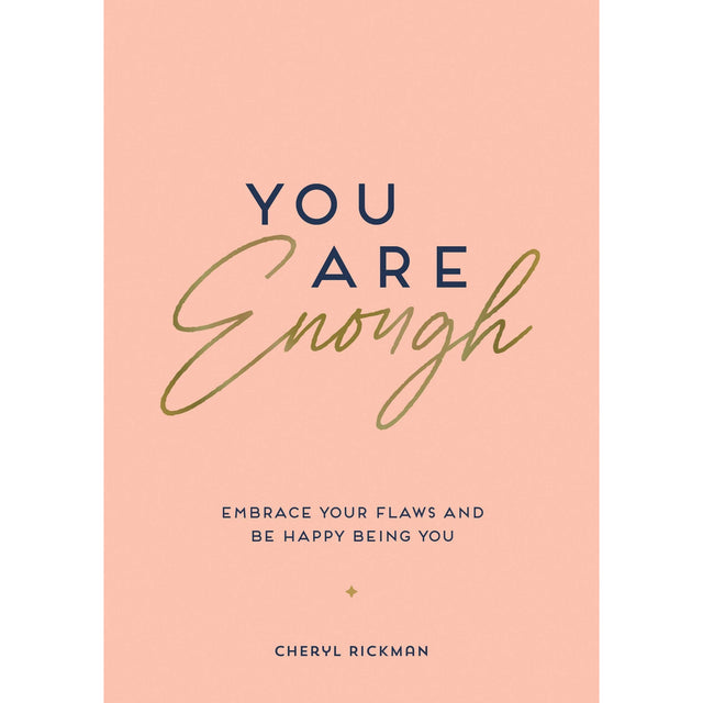 You Are Enough