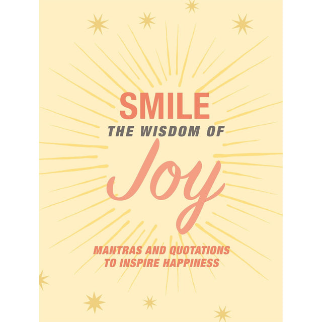 Smile: the Wisdom of Joy Book