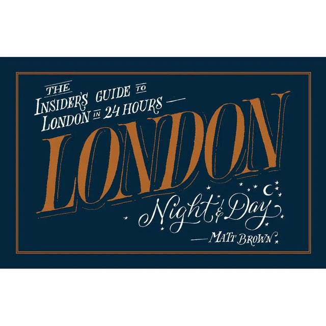 Insiders Guide To London Night & Day