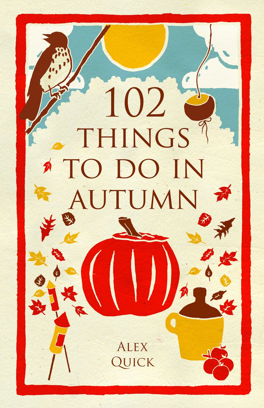102 Things To Do In Autumn
