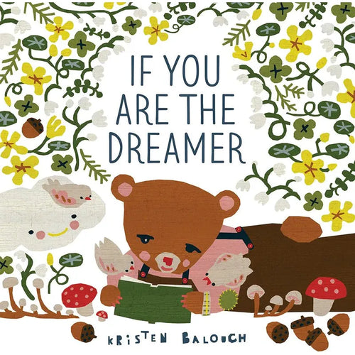 If You Are The Dreamer Book