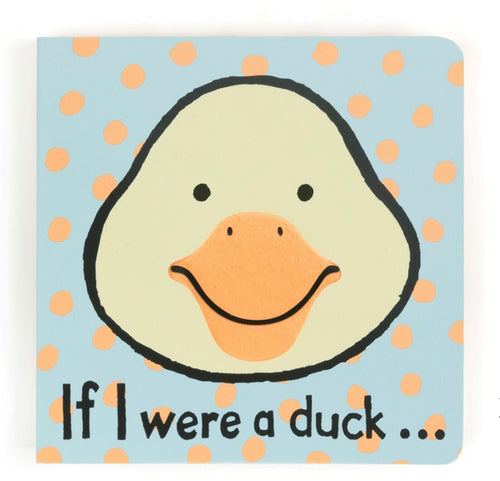 If I Were A  Duck Book