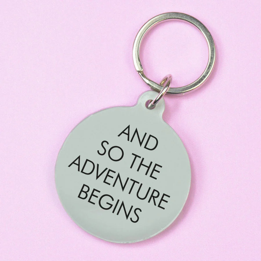And So the Adventure Begins Key Ring