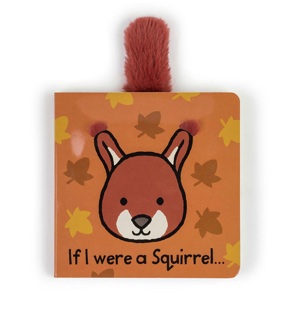 If I Were A Squirrel Book