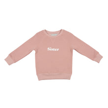 Load image into Gallery viewer, Sister Faded Blush Sweatshirt