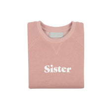 Load image into Gallery viewer, Sister Faded Blush Sweatshirt