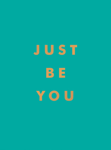 Just Be You Book