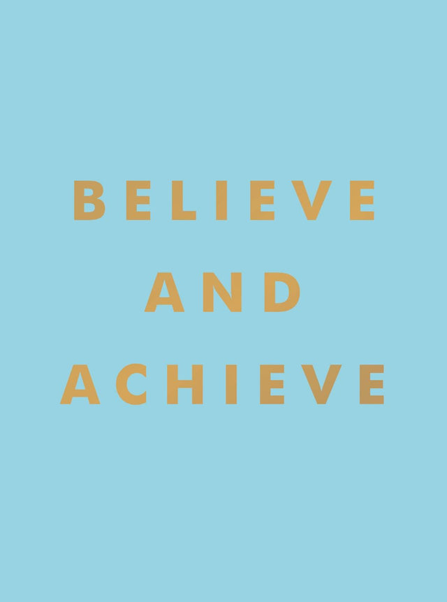 Believe & Achieve Book