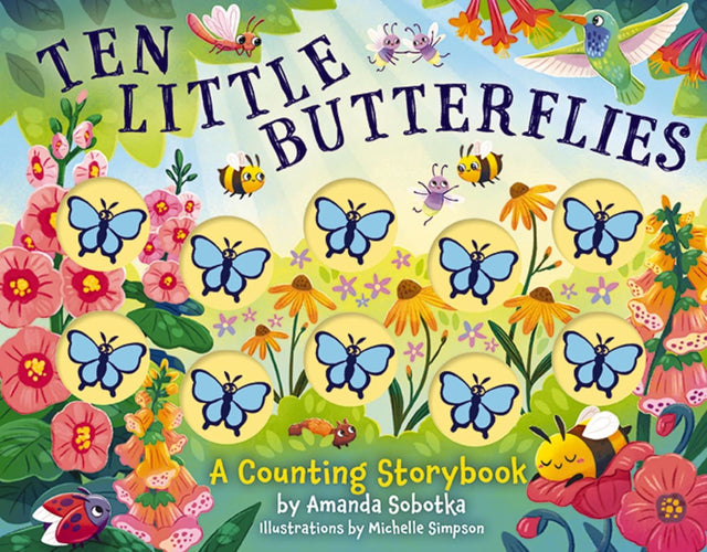 Ten Little Butterflies: A Counting Story