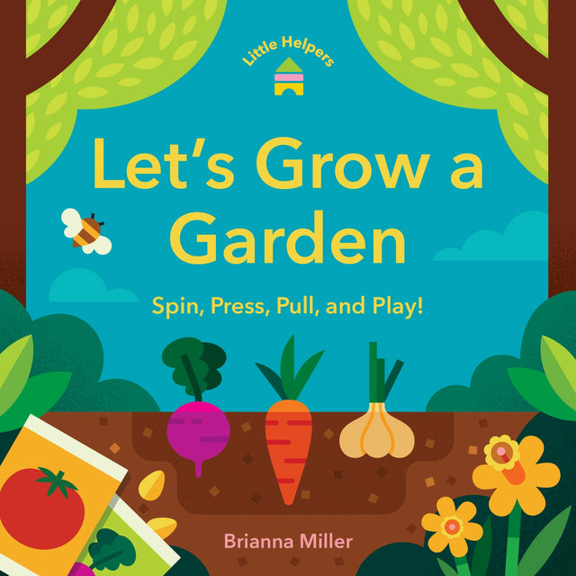 Little Helpers: Let’s Grow A Garden