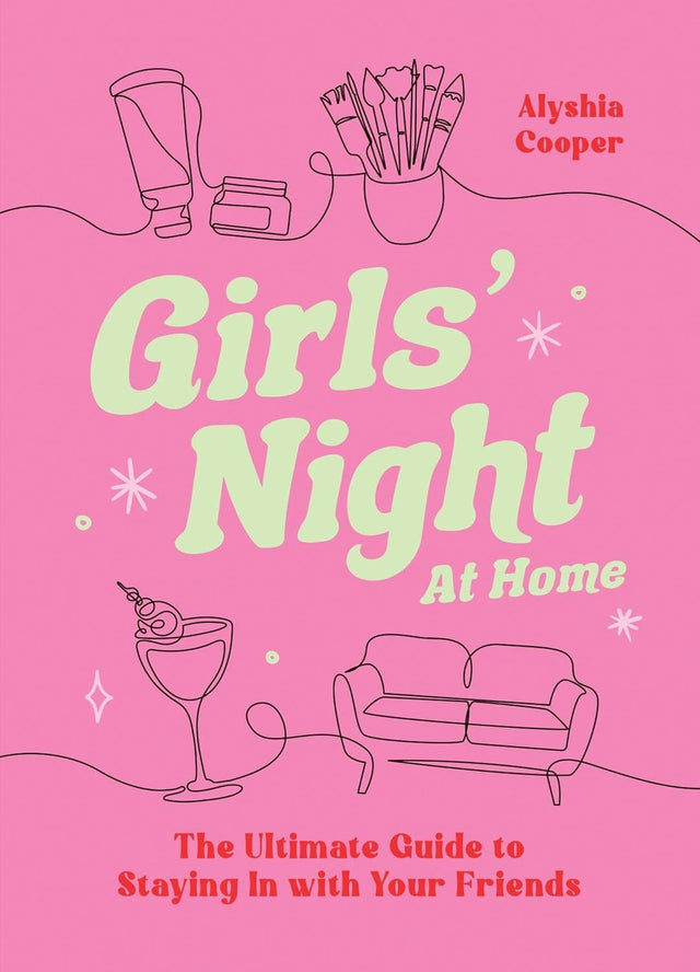 Girls Night Home