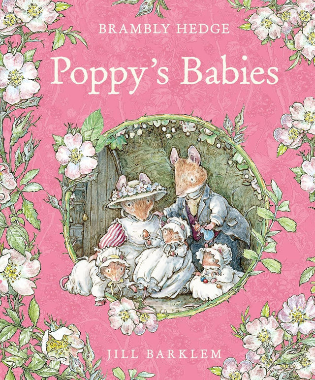 Brambly Hedge: Poppys Babies
