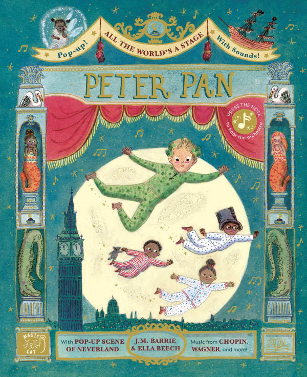 All The World's A Stage: Peter Pan - A Pop-Out Sound Adventure