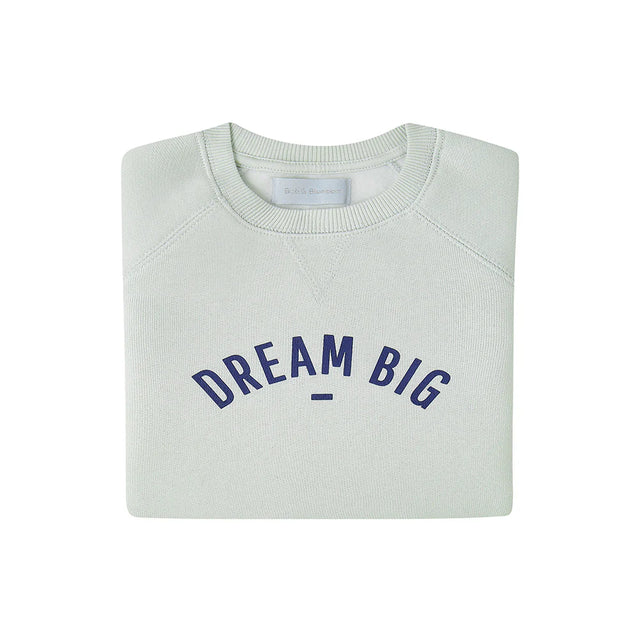 Dream Big Pebble Grey Sweatshirt