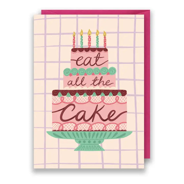 Eat All The Cake Card