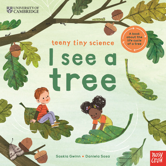 I See A Tree (Teeny Tiny Science)