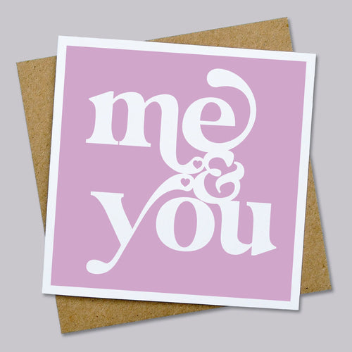 Me & You Card