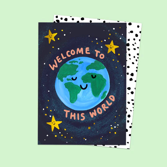 Welcome To The World Card