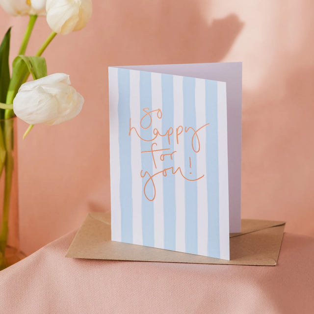 So Happy For You Blue Stripe Card