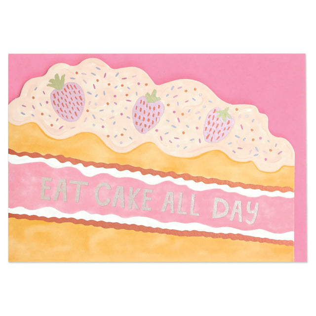 Eat Cake All Day Card