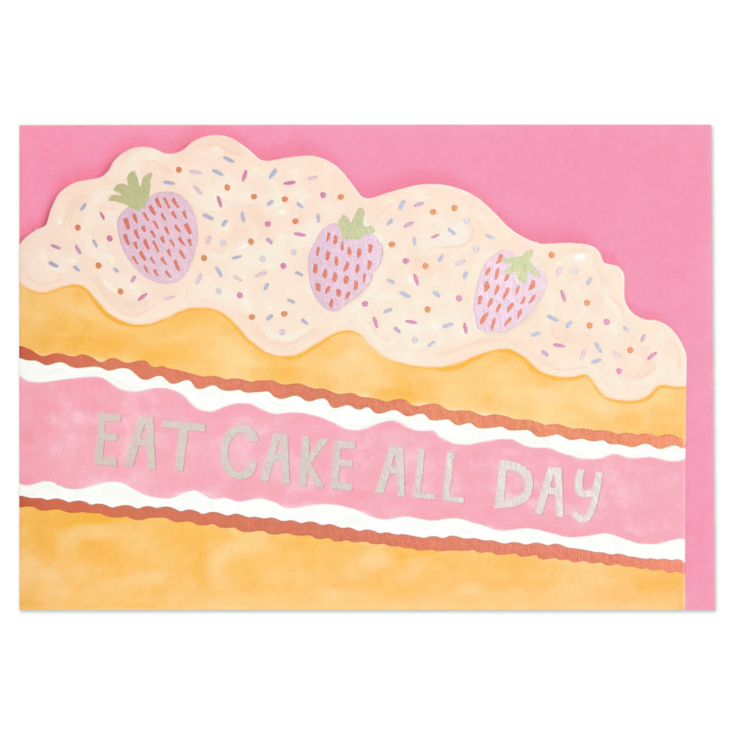Eat Cake All Day Card