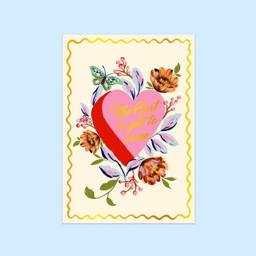 The Best Is Yet To Come Card