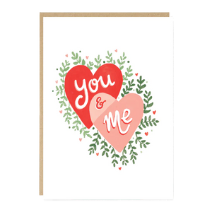 You And Me Hearts Card