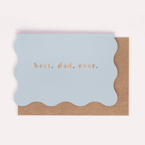 Best Dad Ever Wavy Card