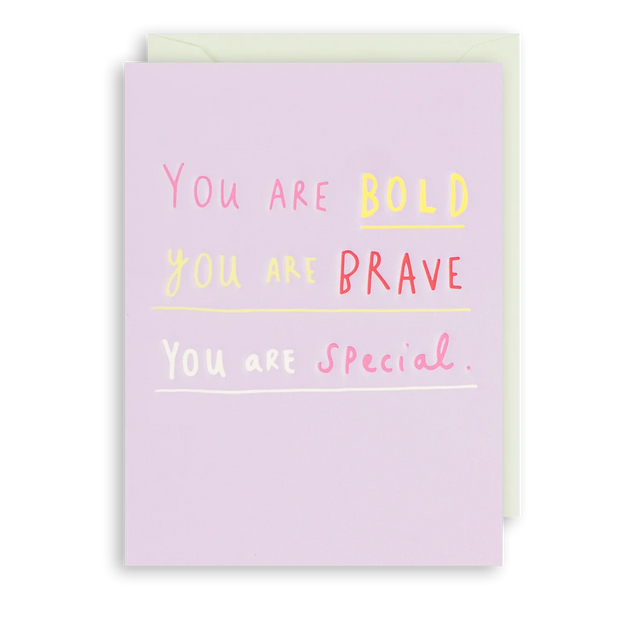 You Are Bold Brave Special Mini Card