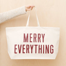 Load image into Gallery viewer, Merry Everything Really Big Bag