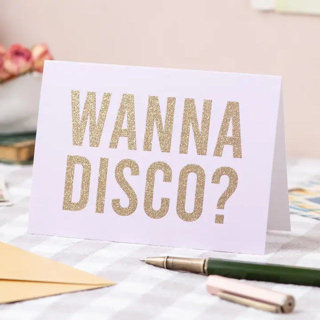 Wanna Disco Glitter Card
