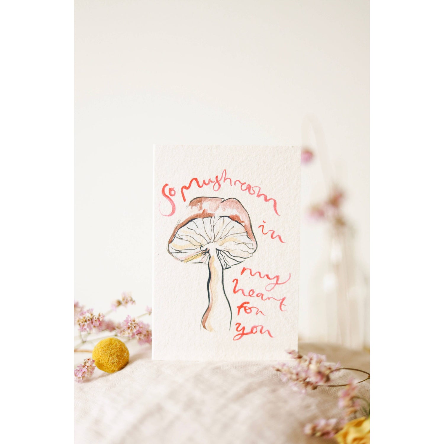 So Mushroom in My Heart Card