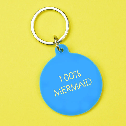 100% Mermaid Key Ring