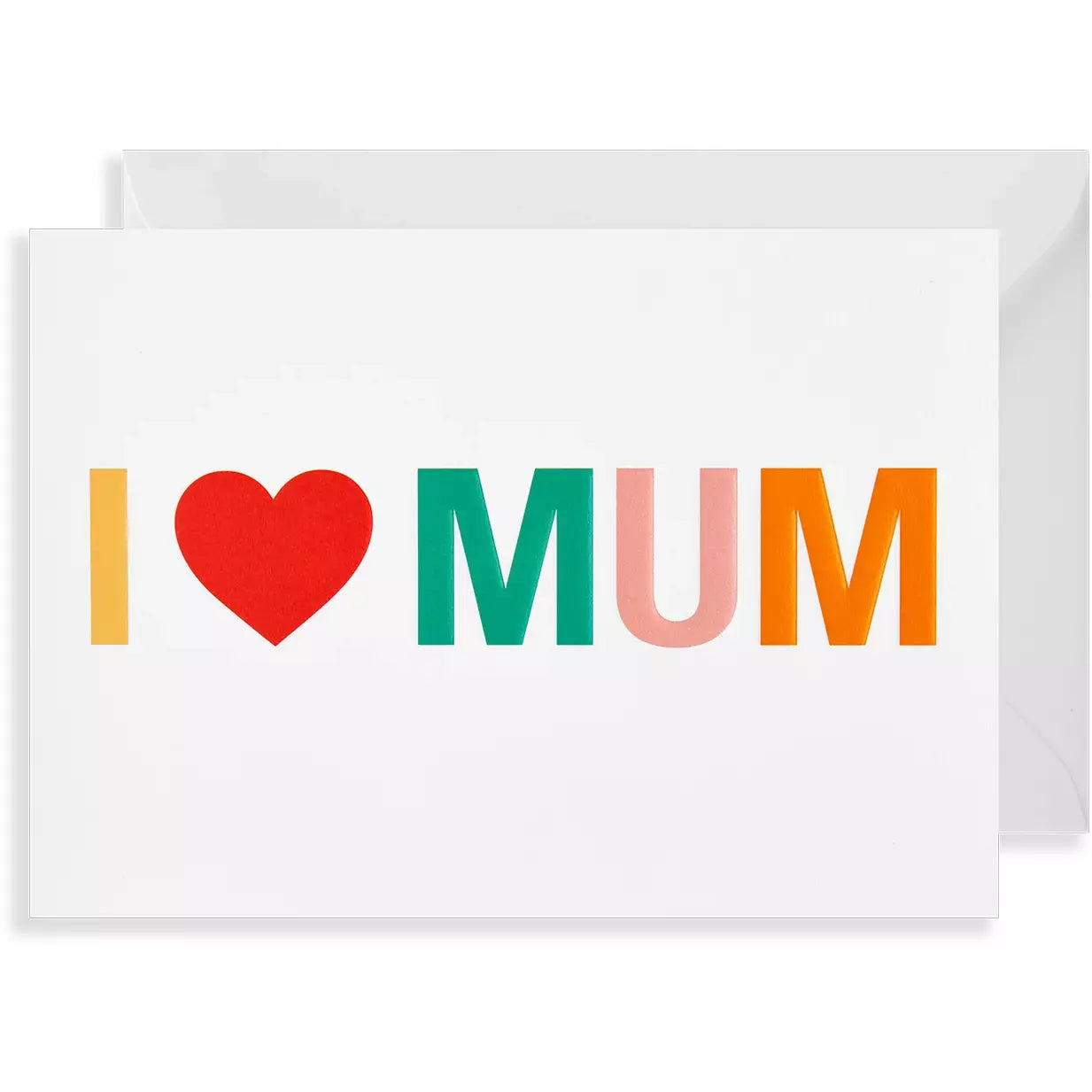 I Love Mum Card