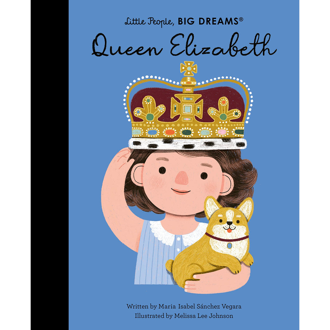 Little People Big Dreams Queen Elizabeth II