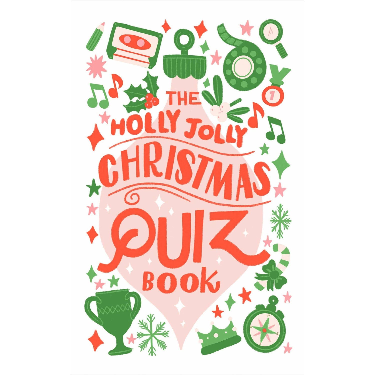 The Holly Jolly Christmas Quiz Book