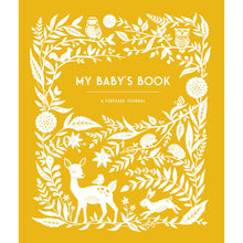 Load image into Gallery viewer, My Baby&#39;s Book - A Keepsake Journal