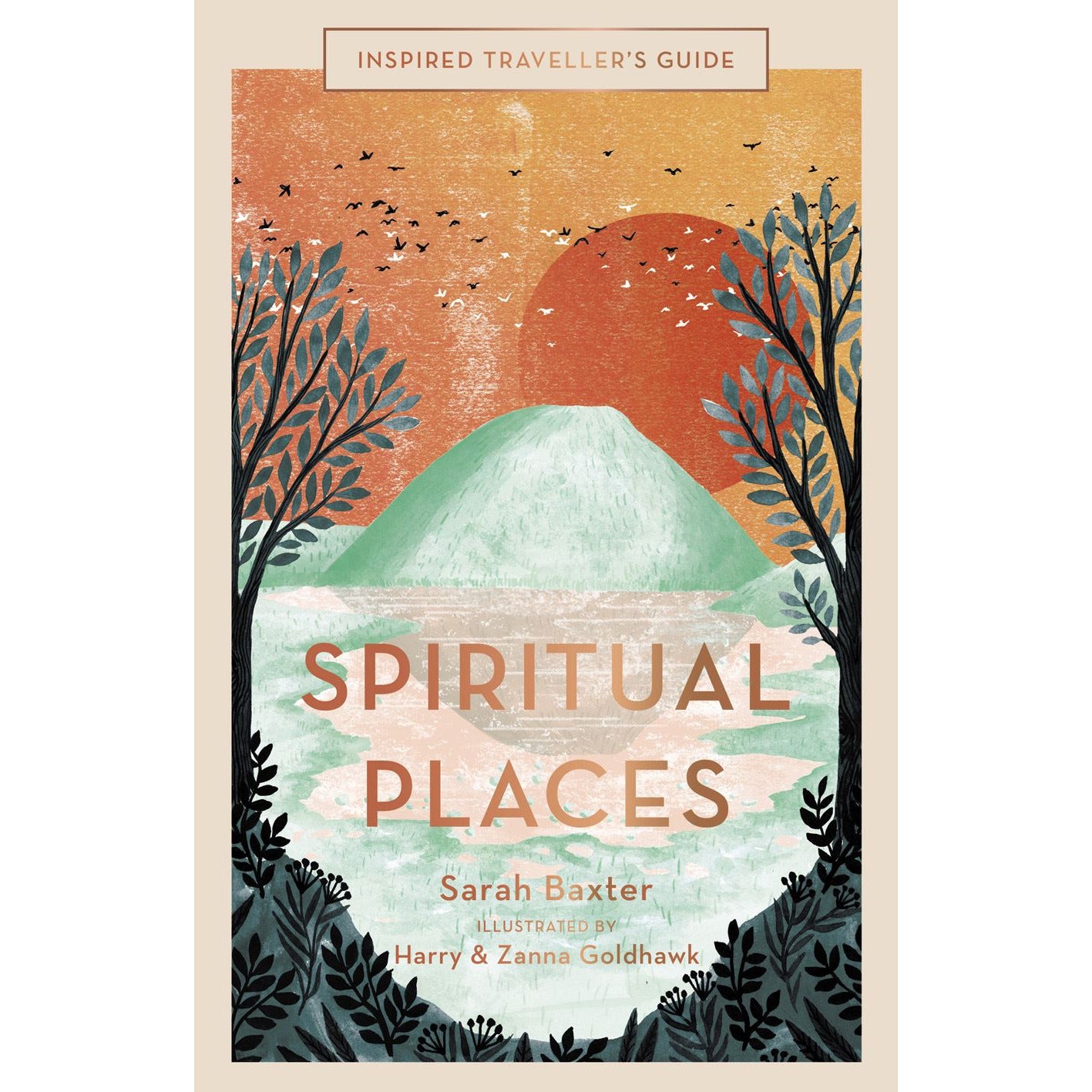 Inspired Traveller's Guide: Spiritual Places