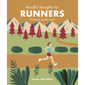 Mindful Thoughts For Runners