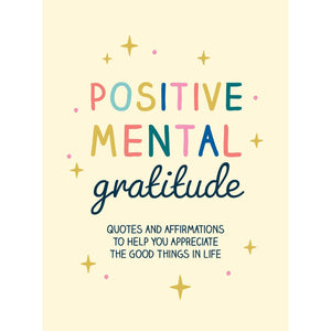 Positive Mental Gratitude