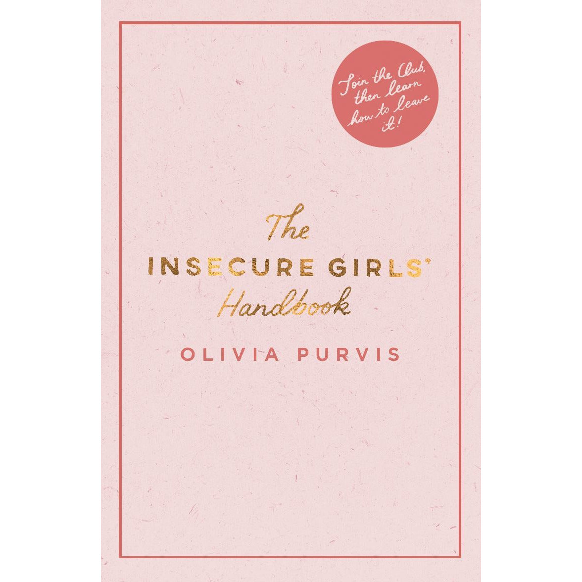The Insecure Girl's Handbook