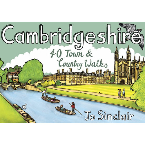 Cambridgeshire 40 Town And Country Walks