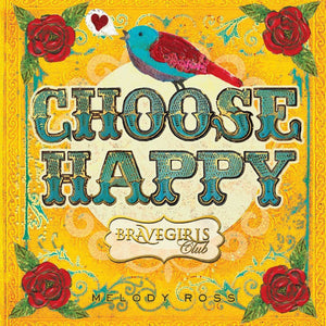 Choose Happy (Brave Girls Club)
