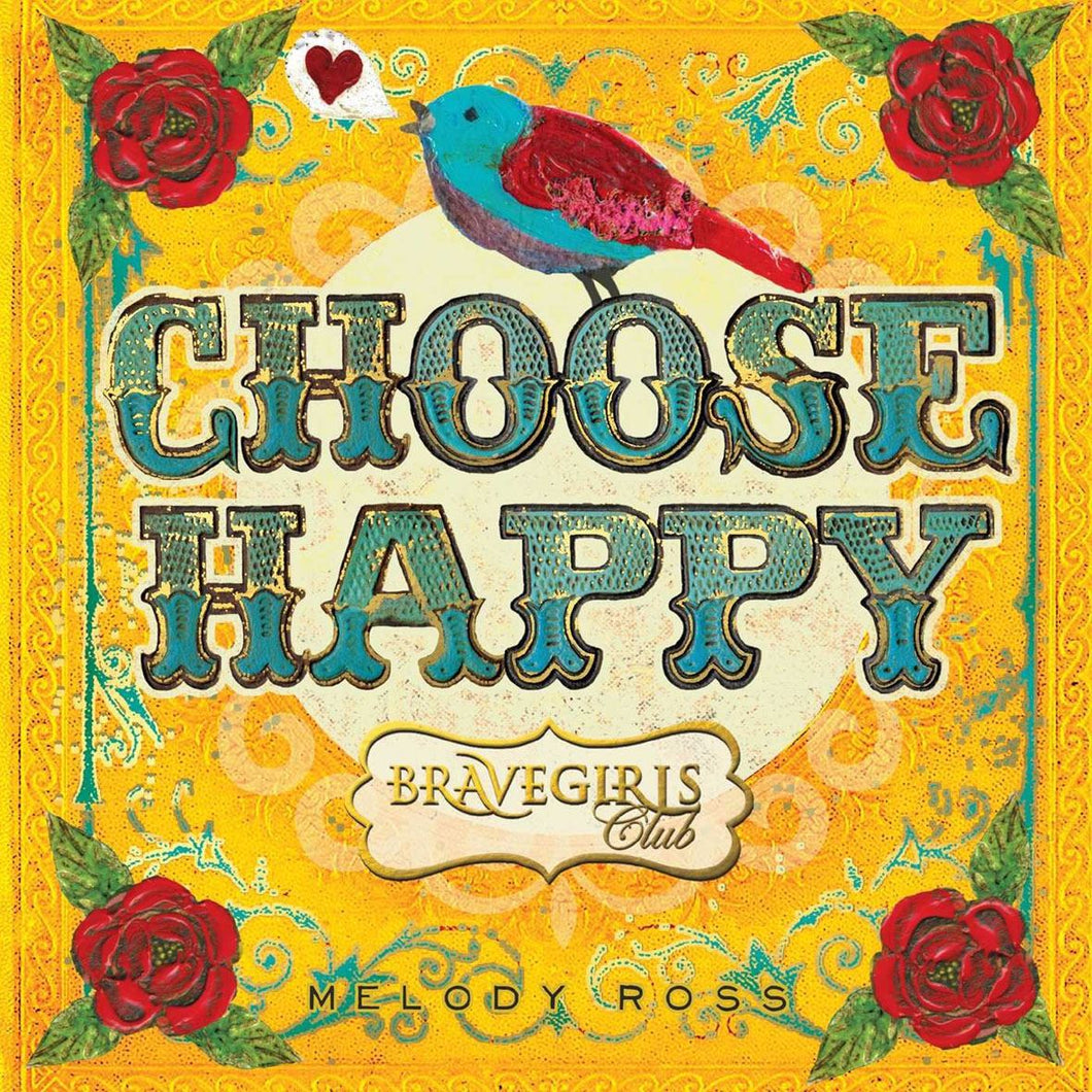 Choose Happy (Brave Girls Club)